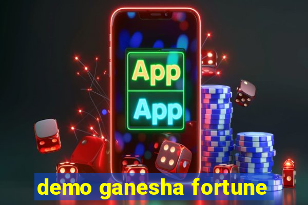 demo ganesha fortune